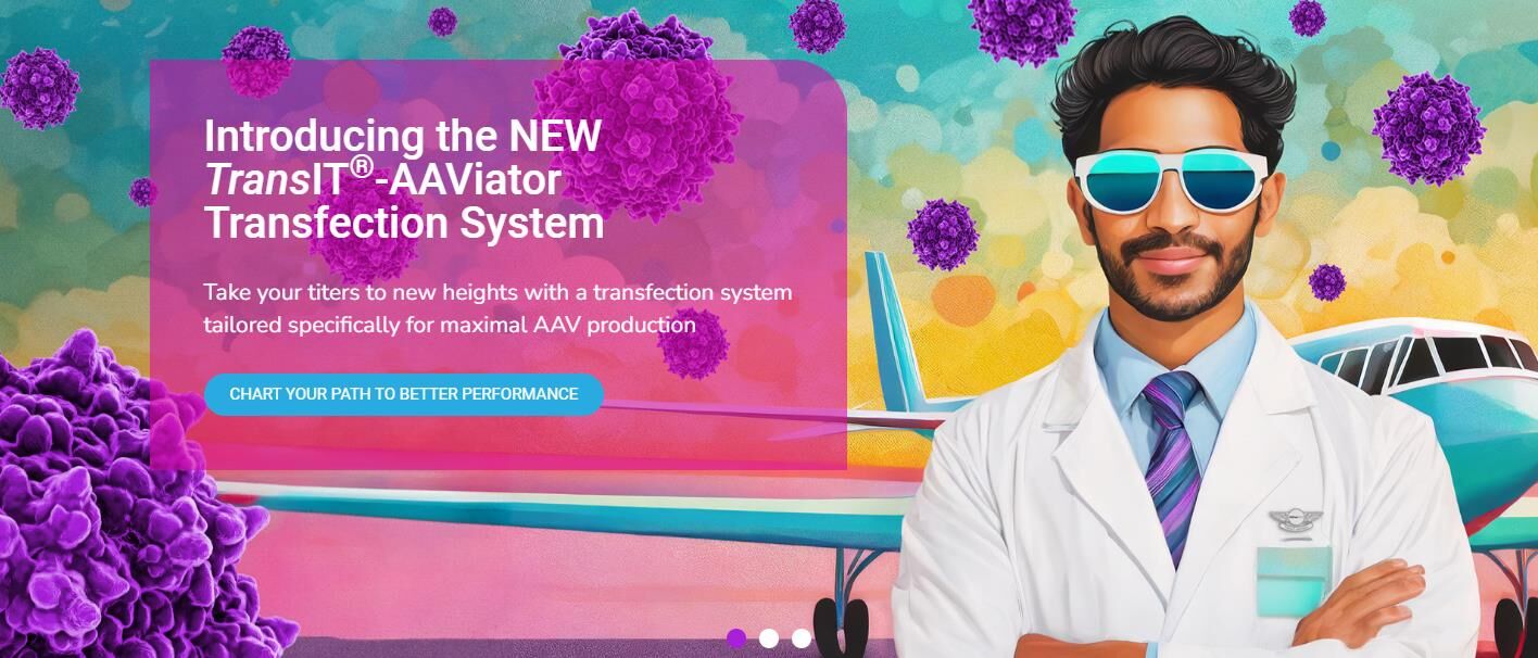 Mirus Bio新上市轉(zhuǎn)染試劑TransIT?-AAViator，基于逆向工程，最大化的提升AAV滴度和實心率！
